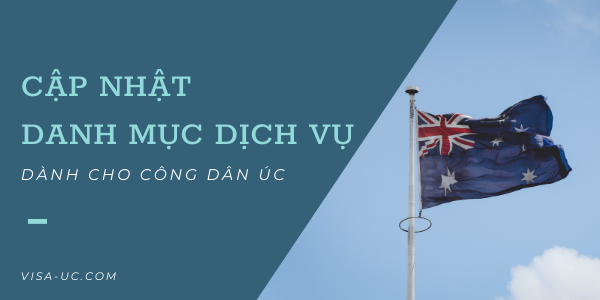 Cập nhật danh mục dịch vụ dành cho công dân úc
