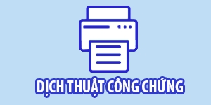Dịch thuật công chứng (Scan & Copy)