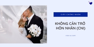 Giấy chứng nhận không cản trở hôn nhân (CNI)